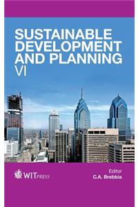 Sustainable Development and Planning VI