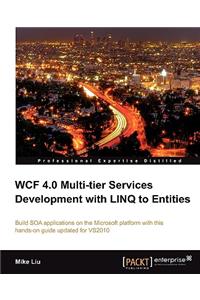Wcf 4.0 Multi-Tier Services Development with Linq to Entities