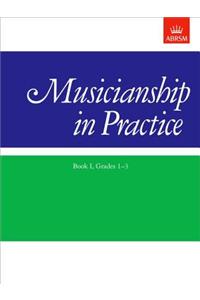 Musicianship in Practice, Book I, Grades 1-3