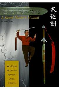 T'ai Chi Thirteen Sword