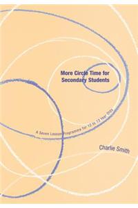 More Circle Time for Secondary Students