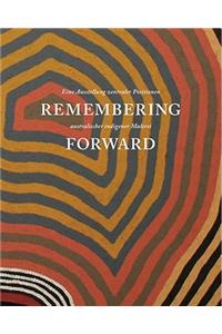 Remembering Forward
