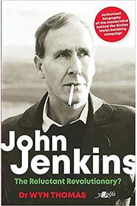 John Jenkins: The Reluctant Revolutionary?