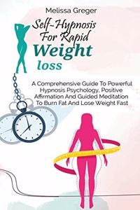 Self-Hypnosis For Rapid Weight Loss