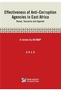 Effectiveness of Anti-Corruption Agencies in East Africa