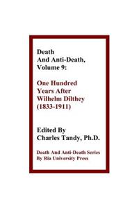 Death and Anti-Death, Volume 9