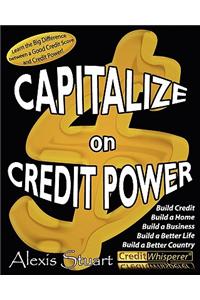 Capitalize on Credit Power