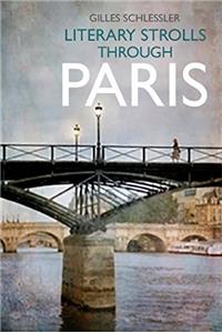 Literary Strolls Through Paris