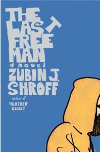 The Last Free Man