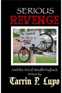 Serious Revenge