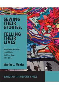Sewing Their Stories, Telling Their Lives
