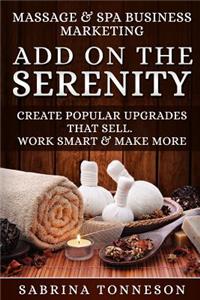 Massage & Spa Business - Add on the Serenity