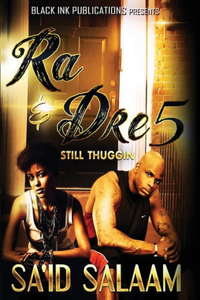 Ra & Dre 5