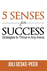 5 Senses for Success