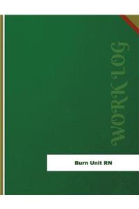 Burn Unit RN Work Log
