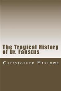 The Tragical History of Dr. Faustus