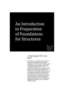 Introduction to Preparation of Foundations for Structures