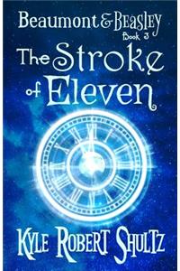 The Stroke of Eleven