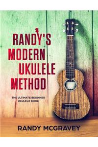 Randy's Modern Ukulele Method