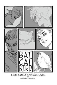 Bat Cat Bird