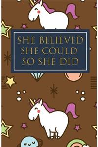She Believed She Could So She Did