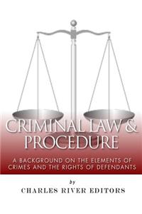 Criminal Law & Procedure