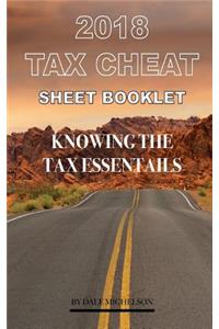 2018 Tax Cheat Sheet Booklet