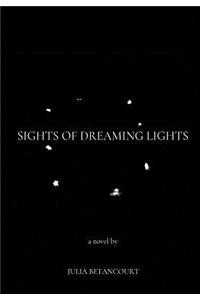 Sights of Dreaming Lights