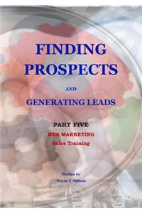 Finding Prospects and Generating Leads