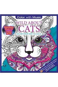 Wild about Cats: Color Your Way to Calm