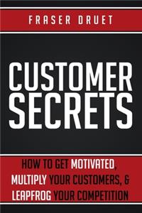 Customer Secrets