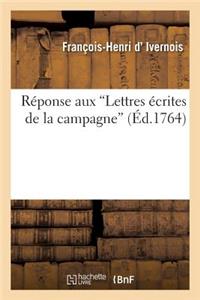 Réponse Aux «Lettres Écrites de la Campagne»