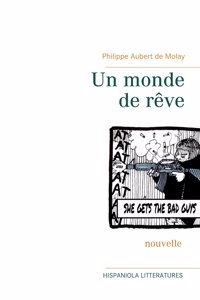 monde de rêve
