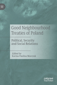 Good Neighbourhood Treaties of Poland