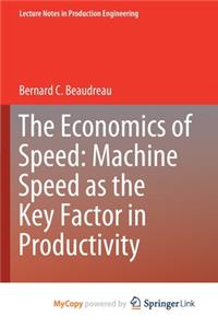 The Economics of Speed