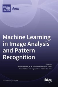 Machine Learning in Image Analysis and Pattern Recognition