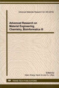 Advanced Research on Material Engineering, Chemistry, Bioinformatics III