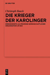 Die Krieger Der Karolinger