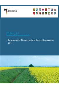 Berichte Zu Pflanzenschutzmitteln 2014
