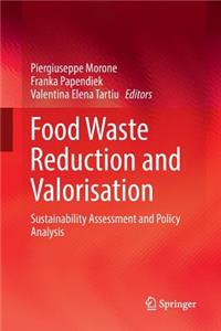 Food Waste Reduction and Valorisation