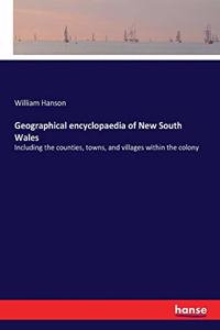 Geographical encyclopaedia of New South Wales