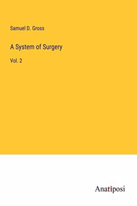 System of Surgery