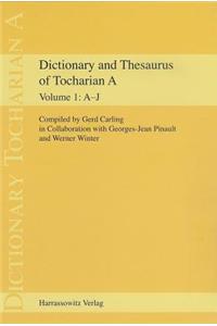 Dictionary and Thesaurus of Tocharian a