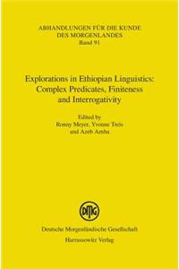 Explorations in Ethiopian Linguistics