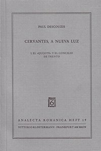 Cervantes, a Nueva Luz