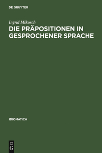 Präpositionen in gesprochener Sprache