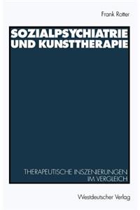 Sozialpsychiatrie Und Kunsttherapie