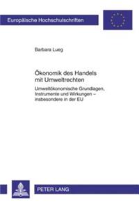 Oekonomik Des Handels Mit Umweltrechten