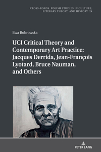 UCI Critical Theory and Contemporary Art Practice