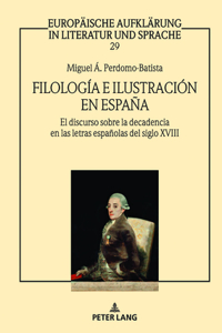 Filologia e Ilustracion en Espana
